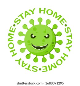 Stay home. Design for self protection times. Save planet from corona virus. Coronavirus prevention. Vector.