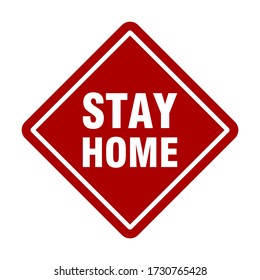 Stay Home Diamond Shaped Traffic Sign Style Icon. Vector Image.