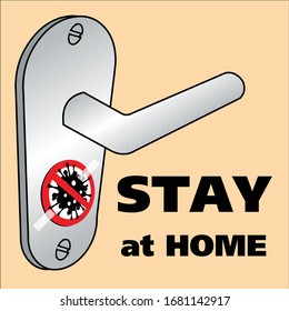 stay at home. Door handle with message against coronavirus