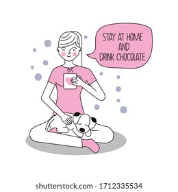 stay home and drink chocolate design with girl. vector illustration