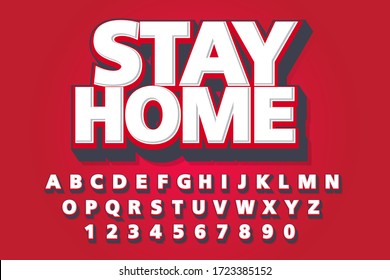 Stay home font and alphabet, vector