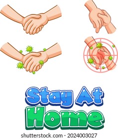 Stay At Home font design with virus spreads from shaking hands on white background illustration