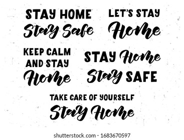 Stay home hand drawn lettering set. Quarantine precaution to stay safe from Coronavirus.Template for, banner, poster, flyer, greeting card, web design, print design. Vector illustration.