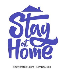 Stay at home hand drawn vector lettering. Coronavirus Covid-19, quarantine motivational phrase. Coronavirus Covid-19 awareness.