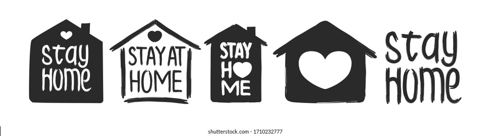 Stay home - hand drawn vector quote set isolated on white background with house and heart for self isolation, quarantine. Trendy typography for pillow, mug, cup, poster, home decor, kids room. 10 eps