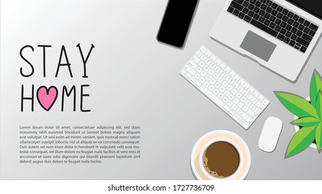 Stay home handwriting with laptop smartphone and hot coffee in the morning  ,Vector Illustration EPS 10