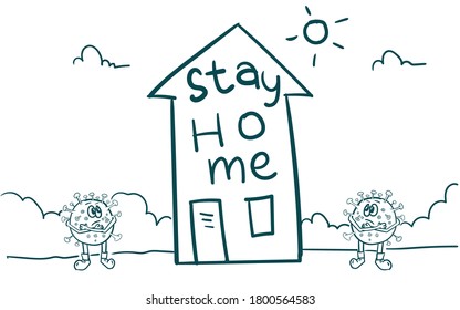 stay at home or house vector illustration hand drawn doodle style. 
stay safe poster. Doodle typography design for self protection from corona and home awareness social media campaign coronavirus
