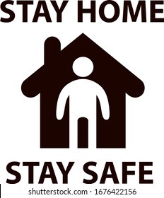 Stay home icon. Stay Safe. Human figure at home, isolation. Quarantine. Vector illustration  isolated on white.