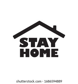 Stay Home icon. Staying at home during coronavirus pandemic outbreak. House quarantine campaign symbol.