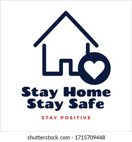 Stay Home icon. Staying at home during a pandemic print. Home Quarantine illustration.
