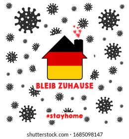 Stay home (in German: Bleib Zuhause) lettering decorated with German flag vintage for Covid-19 self quarantine times 