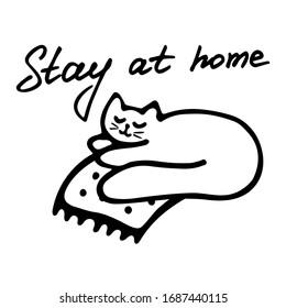 Stay home inspiration and cute cat icon. Hand drawn illustration. Novel coronavirus 2019-nCoV concept. Vector