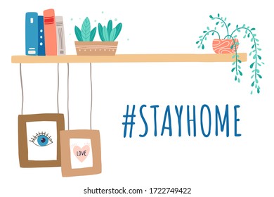 Stay at home - interior detail concept with bookshelf, plants, and lettering about keeping balance and harmony in social distancing and self-isolation. Vector illustration.