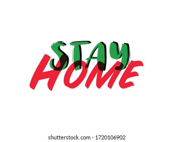 Stay home. Isolated vector phrases on white background. Quarantine