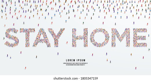 Stay Home. Large group of people form to create Stay Home. vector illustration.