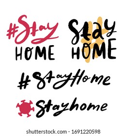 Stay home lettering decoration, vector coronavirus quarantine illustration, t-shirt backgrount with hashtag