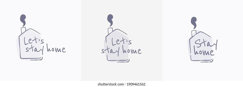 Stay home lettering icons with house contour silhouette. Vector illustration.