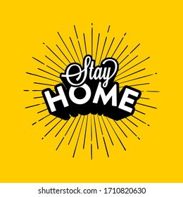 Stay home. Lettering made in cartoon style. Template for card, poster, banner, print for t-shirt. Vector illustration