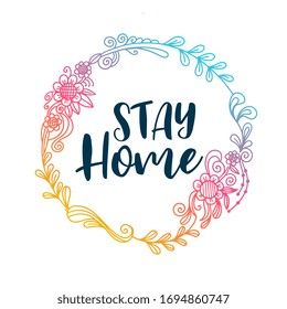 stay home lettering poaster with floral frame