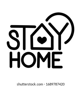 Stay home lettering for posters. Cute self-defense design and self-awareness social media campaign and prevention of coronavirus and pandemic spread