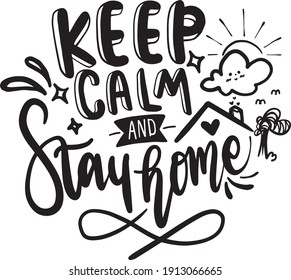 Stay home lettering quotes poster quarantine lettering concept