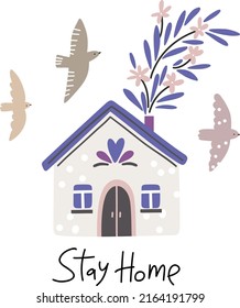 Stay home lettering, sweet home illustration, spring house