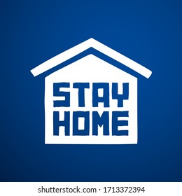Stay at home lettering text under house roof. COVID 19 or coronavirus protection campaign logo, quarantine preventive measures. Work at home during an outbreak of the COVID-19 virus. Perfect for posts