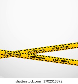 stay home lockdown yellow restriction ribbon background