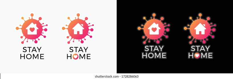 Stay home logo isolation icon for COVID-19 virus protection campaign - Positive quarantine signs in orange and pink gradient colors - vector illustrations isolated on black and white backgrounds