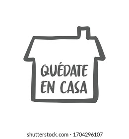 Stay at home message in spanish language, House doodle icon with text