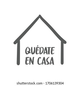 Stay at home message in spanish language, House doodle icon with text