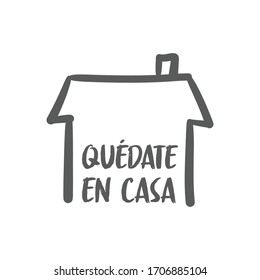 Stay at home message in spanish language, House doodle icon with text