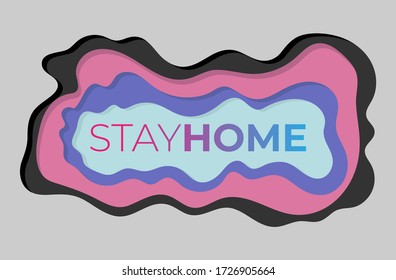 Stay home modern paper cut design image background illustration. Fluid background template. Gradient color. Eps 10 