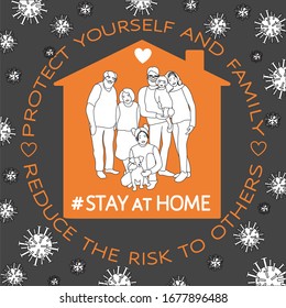 Stay at home - motivational poster. Family of kids, parents, grandparents, dog stay safety and healthy inside a house to stop pandemic global spreading coronavirus. Quarantine, isolation vector banner