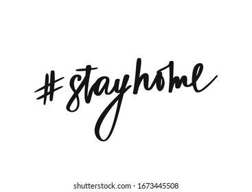 Stay home phrase on white background. #stayhome