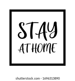 Stay home poster design vector. Cute Lettering typography design for self protection times and home awareness social media campaign and coronavirus prevention - Vector illustration.