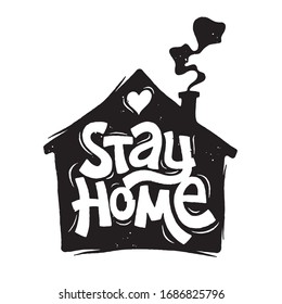 Stay home. Quarantine lettering poster. Hand drawn typography to promote self-isolation. Motivational grunge illustration. Sign, logotype, custom design, isolated vector. For coronavirus pandemics.