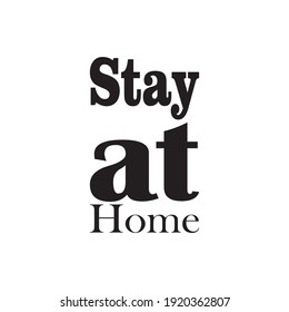 stay at home quote letters