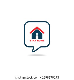 Stay home quote in speech bubble. Protection campaign from coronavirus transmission concept. Vector illustration