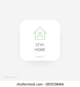 Stay Home, Refined COVID-19 medical function and information popover UI/UX design template.
Corona Virus safety measures and precaution warning sign.
fully editable vector.