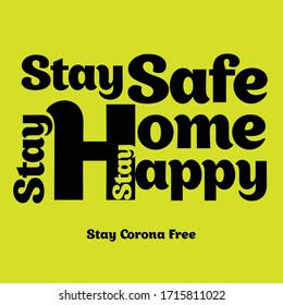 Stay Home Stay Safe Art Illustration