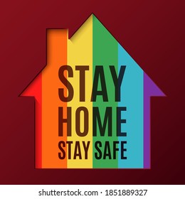 Stay Home Stay Safe Banner, Brochure Or Flyer Template.  Abstract Rainbow House Background. Vector Illustration.