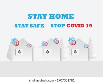 Stay home, Stay safe concept. Stop Covid-19 Coronavirus protect yourself and help prevent spreading the virus to others. Vector.