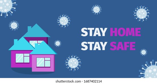 Stay home, stay safe. Coronavirus quarantine. Global epidemic. COVID-19 pandemic. Vector illustration for banner, poster, flyer. Stock illustration.