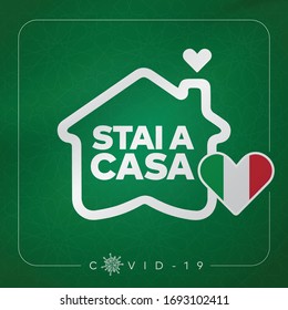 Stay home, stay safe. Covid 19 coronavirus quarantine. Protection campaign or measure from coronavirus. New Coronavirus, slogan with house and heart inside.
Translation: stai a casa italy, italy flag.