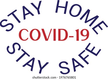 stay home stay safe covid-19 t-shirt vector design