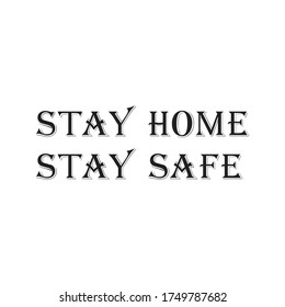 Stay home stay safe due to corona virus