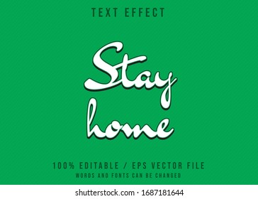 Stay Home stay safe  Editable Text effect