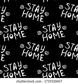 Stay home, stay safe - hand vector lettering on theme of quarantine, self protection times and coronavirus prevention in hand drawn style. Seamless pattern for social media, sites, flyers, web.