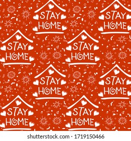 Stay home, stay safe - hand vector lettering on theme of quarantine, self protection times and coronavirus prevention in hand drawn style. Seamless pattern for social media, sites, flyers, web